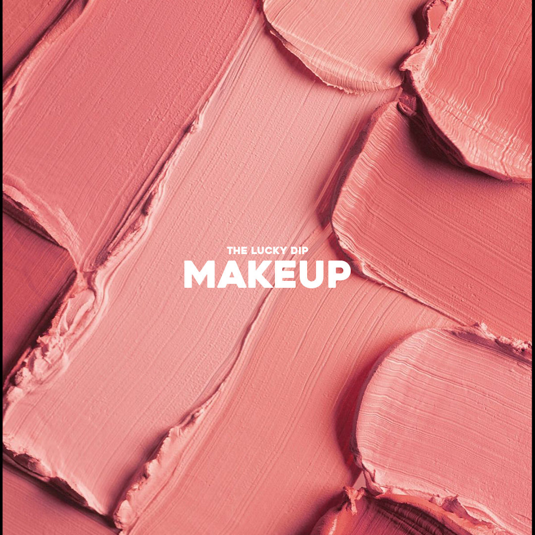 The Lucky Dip: Makeup